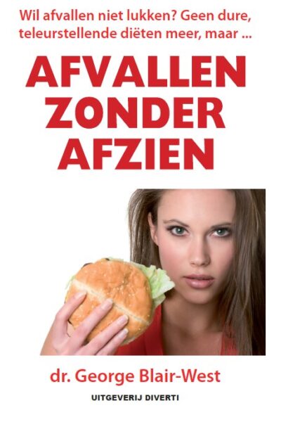 Afvallen zonder Afzien